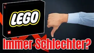 WIRD LEGO IMMER SCHLECHTER ? Was spricht dafür? Was dagegen?