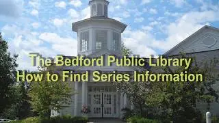 How to Find Series Information in the Bedford Public Library's Online Catalog