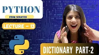 Project in Dictionary | Lecture 13 | Python Course For Beginners