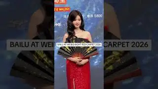 BAILU'S RED DRESS Y'ALL #weibonight #weibonight2026 #bailu白鹿 #bailu