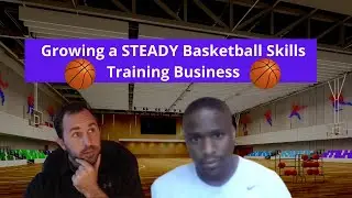 Getting his own Basketball Gym for his Skills Business! Sales and Marketing Conversations