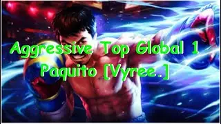 [Paquito] Vreey. Top 1 Global Paquito aggressive gamplay Indonesia no 10