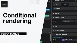 Conditional rendering to boost performances