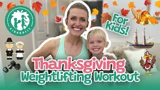 Thanksgiving Workout For Kids! (Ages 4 to 9) Kids Lifting Weights! Fall/Autumn Themed Exercise!