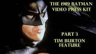 1989 Batman Tim Burton Feature Video Press Kit Part 3 1989Batmanmovie.com RARE Making Of