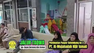 Pembuatan Paspor Gelombang Ke 2