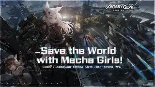 【Artery Gear: Fusion】Promotion Video Combat Faith released！