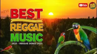 NEW BEST REGGAE MUSIC 2025 - REGGAE SONG 2025 - REGGAE LOVE SONGS 2025