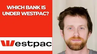 Which bank is under Westpac?