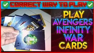 [Hindi] How To Play Marvel Avengers Infinity War Cards|| In Correct way