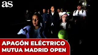 CAOS en el MUTUA MADRID OPEN tras el DERRUMBE EL&Eacute;CTRICO en ESPA&Ntilde;A