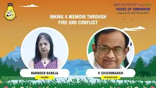 KSLF 2025 | Inking a Memoir Through Fire and Conflict | Harinder Baweja | P. Chidambaram