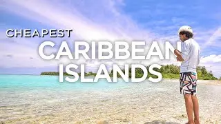 Top 10 BEST Cheapest Caribbean Islands to Visit in 2024 - Travel guide