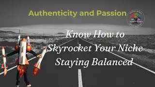 Know How To Skyrocket Your Niche While Staying Balanced - Digital Minds Dark Dreams #3