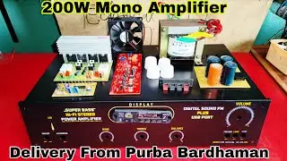 200W Mono Amplifier Full Meking || How To Make 200W Amplifier || Delivery By Purba Bardhaman