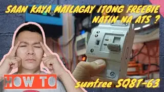 OFF-GRID SOLAR | SUNTREE SQ8T-63 AUTOMATIC TRANSFER SWITCH ATS | FREEBIE SAAN KAYA NATIN MAILAGAY ?