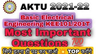 Electrical Engineering Important Question Aktu | AKTU Electrical Engg Imp.| Imp Que Electrical Engg