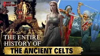 The Entire History of The Ancient Celts | World History Saga #history #celtic #romanempire #facts