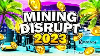 My experience at Mining Disrupt Miami 2023