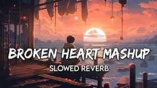 Best Of Arijit Singh | Arijit Singh hits song | 30min of NonStop Bollywood Sad Songs [Slowed+Reverb]