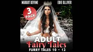 Adult Fairy Tales 3-Pack : Books 10 &ndash; 12 (BDSM Erotica Anal Sex Erotica Virgin Erotica Fairytale