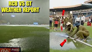 RCB vs GT Live Weather report Of Chinnaswami Stadium | Heavy Rain In Chinaswamy Stadium |