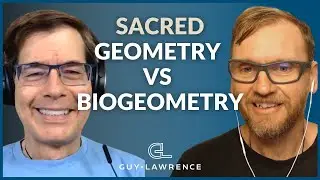 Exploring Sacred Geometry Vs BioGeometry & Its Role in Ancient Traditions and Cultures I EP 253