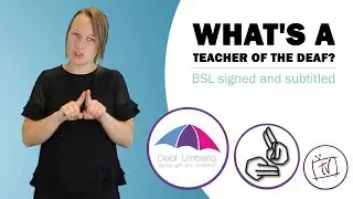 What's a Teacher of the Deaf (TOD)?
