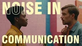 NOISE (barriers) IN COMMUNICATION Explained in Tagalog - Oral Communication in Context