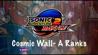 Sonic Adventure 2 Battle Cosmic Wall All A Ranks Guide