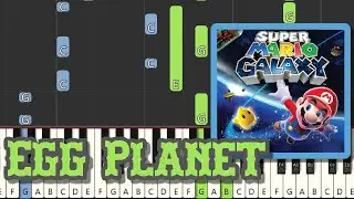 Egg Planet - Super Mario Galaxy - Piano Tutorial