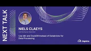 Нильс Клейс: Используйте dbt и DuckDB вместо Databricks для обработки данных.