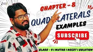 examples with solution 🔥| Quadrilaterals 😍| Chapter - 8 | #quadrilateralsclass9 #class9thmaths