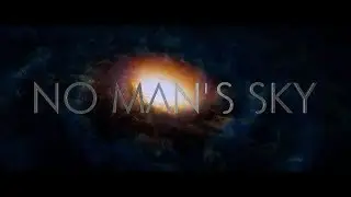 No Man's Sky Movie Trailer Fan-Made