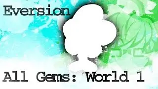 Eversion 1.73 - All Gems - World 1