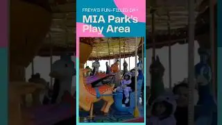 Freya's Fun-Filled Day at MIA Park's Play
