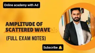 Amplitude of scattered wave||Amplitude of scattered wave in Urdu/Hindi||Solid State Physics.