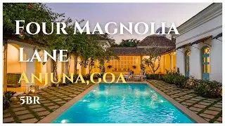 Welcome to Four Magnolia Lane &mdash; a curated luxury villa on the border of Anjuna in Bardez, Goa.