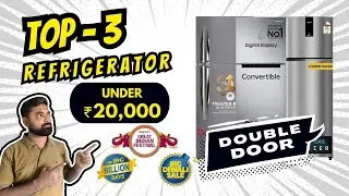 Refrigerator Under 20000 | Best Double Door Refrigerator Under 20000 | Best Fridge Under 20000