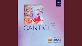 Canticle, Pt. 3 
