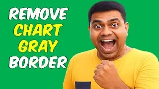 How to Remove Chart Border in Excel