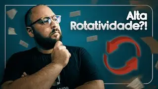 Como evitar a alta rotatividade de colaboradores?