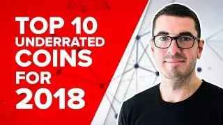 Top 10 Underrated Cryptocurrencies in 2018