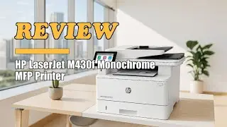 Review HP LaserJet Enterprise MFP M430f All-in-One Printer 2025