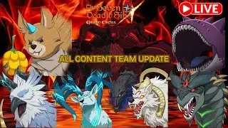 7DS Grand Cross All Mid - Late Game Content Team Update Farming  [7DS Grand Cross]