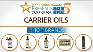 Best Carrier Oil Reviews  &ndash; How to Choose the Best Carrier Oil