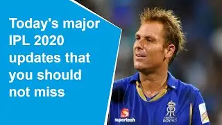 Shane Warne named mentor of Rajasthan Royals : All the major updates on IPL 2020