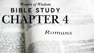 Faith Over Works | Women&rsquo;s Bible Study &ndash; Romans Chapter 4