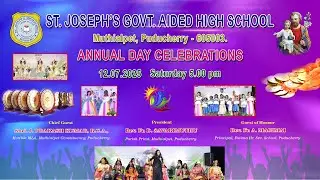 Annual Day Celebration 2025, St. Joseph's Govt. Aided High School, Muthialpet, Puducherry.
