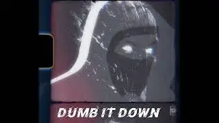 Teddy ru- Dumb it down 